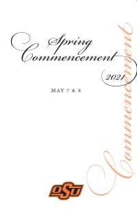Spring 2021 Commencement Program Cover 04 08.Indd 3 4/8/21 10:59 AM History of Oklahoma State University