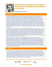 Audie Murphy, World War II, and Courage