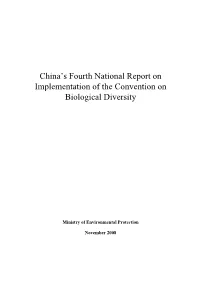 China’S Fourth National Report on Implementation of the Convention on Biological Diversity