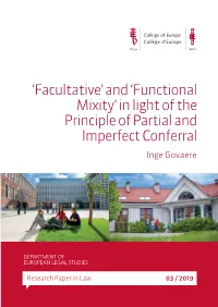 Functional Mixity’ in Light of the Principle of Partial and Imperfect Conferral Inge Govaere