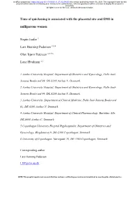 Time of Quickening Is Associated with the Placental Site and BMI in Nulliparous Women Negin Jaafar 1 Lars Henning Pedersen 2,3,4