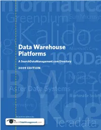 Data Warehouse Platforms a Searchdatamanagement.Com Directory