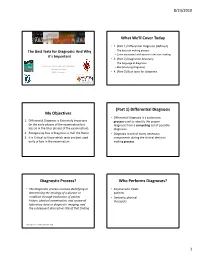 Differential Diagnosis Diagnostic Process?