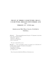 Proof of Three Conjectures: Beal's Conjecture, Riemann