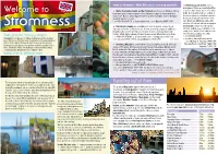 Stromness’ Main Attractions (See Map Overleaf): 14 New Library and Archive Offers A