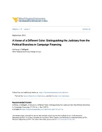 A Horse of a Different Color: Distinguishing the Judiciary from the Political Branches in Campaign Financing