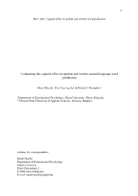 Comparing the Cognate Effect in Spoken and Written Second Language Word Production