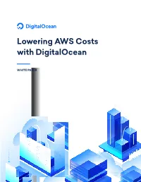 Lowering AWS Costs with Digitalocean