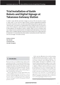 Trial Installation of Guide Robots and Digital Signage at Takanawa Gateway Station