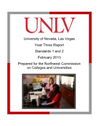University of Nevada, Las Vegas Year Three Report Standards 1 and 2