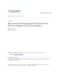 Biochemical and Structural Characterization of the Core Subunits of Gpi Transamidase