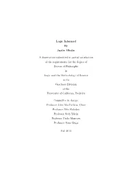 Logic Informed by Justin Bledin a Dissertation Submitted in Partial
