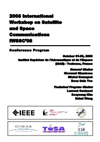2008 International Workshop on Satellite and Space Communications IWSSC’08