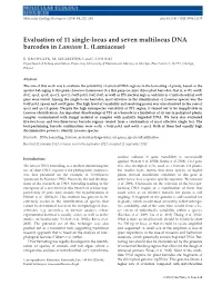 Evaluation of 11 Singlelocus and Seven Multilocus DNA Barcodes In