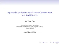 Improved Correlation Attacks on SOSEMANUK and SOBER-128