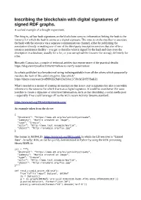Inscribing the Blockchain with Digital Signatures of Signed RDF Graphs. a Worked Example of a Thought Experiment
