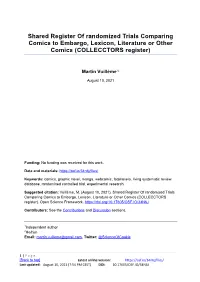 Shared Register of Randomized Trials Comparing Comics to Embargo, Lexicon, Literature Or Other Comics (COLLECCTORS Register)