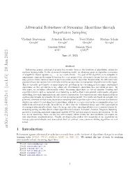 Adversarial Robustness of Streaming Algorithms Through Importance Sampling