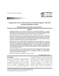 Comparison of Liver Function Tests in Normal Pregnancy with Non- Pregnant Matched Controls