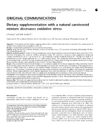 Dietary Supplementation with a Natural Carotenoid Mixture Decreases Oxidative Stress