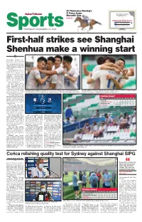 First-Half Strikes See Shanghai Shenhua Make a Winning Start AFP Doha