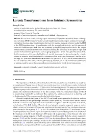 Lorentz Transformations from Intrinsic Symmetries