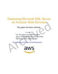 Deploying Microsoft SQL Server on Amazon Web Services