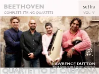 Digibooklet Beethoven Complete String Quartets • Vol. V