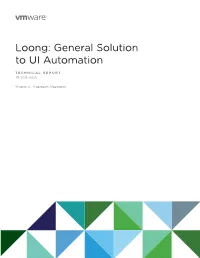 General Solution to UI Automation