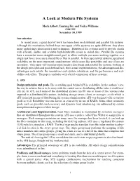 A Look at Modern File Systems