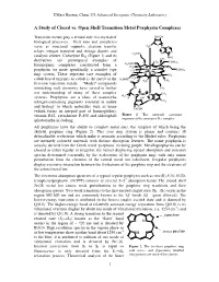 A Study of Closed Vs. Open Shell Transition Metal Porphyrin Complexes