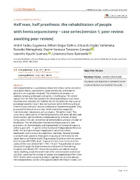 Half Man, Half Prosthesis: the Rehabilitation of People with Hemicorporectomy – Case Series [Version 1; Peer Review: Awaiting Peer Review]