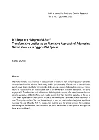 Is It Rape Or a “Disgraceful Act?” Transformative Justice As an Alternative Approach of Addressing Sexual Violence in Egypt’S Civil Spaces