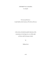 Joseph Smith and the Creation of the Book of Mormon A
