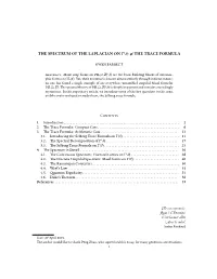 The Spectrum of the Laplacian on Γ\H & the Trace Formula