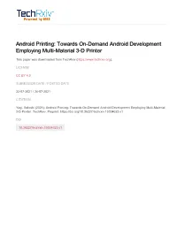 Towards On-Demand Android Development Employing Multi-Material 3-D Printer