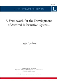 A Framework for the Development of Archival Information Systems