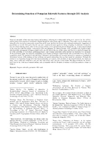 Determining Function of Pompeian Sidewalk Features Through GIS Analysis