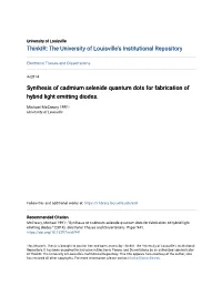 Synthesis of Cadmium Selenide Quantum Dots for Fabrication of Hybrid Light Emitting Diodes