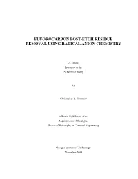 Fluorocarbon Post-Etch Residue Removal Using Radical Anion Chemistry