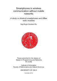 Smartphones in Wireless Communication Without Mobile Networks