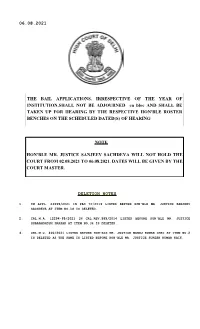 06.08.2021 Note Hon'ble Mr. Justice Sanjeev Sachdeva Will Not Hold The