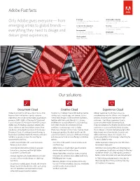 Adobe Fast Facts Our Solutions