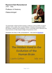 Raymond Dart Remembered Professor of Anatomy Palaeontologist