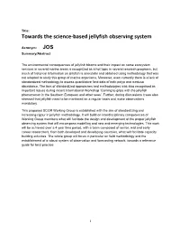 Towards the Science-Based Jellyfish Observing System (JOS)