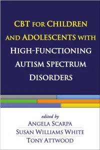 CBT for Children and Adolescents with High-Functioning Autism Spectrum Disorders