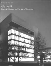 Center 8 Research Reports and Record of Activities