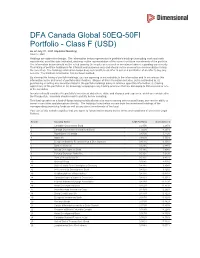 DFA Canada Global 50EQ-50FI Portfolio - Class F (USD) As of July 31, 2021 (Updated Monthly) Source: RBC Holdings Are Subject to Change
