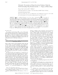 Molecular Parameters of Hyperbranched Polymers Made by Self-Condensing Vinyl Polymerization