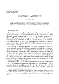 1.Introduction Given a Class Σ of Morphisms of a Category X, We Can Construct a Cat- Egory of Fractions X[Σ−1] Where All Morphisms of Σ Are Invertible